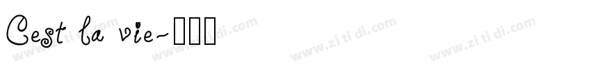 Cest la vie字体转换